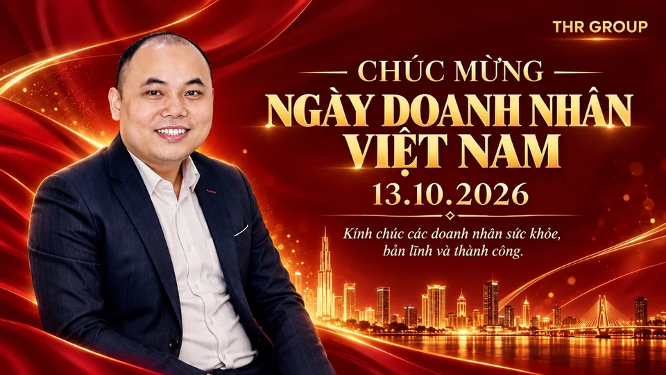 Trần Văn Thanh và lời chúc Ngày Doanh nhân Việt Nam 13/10/2026 từ THR GROUP